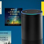 Now you can get your Alexa-powered smart speaker to play your Audible audiobooks