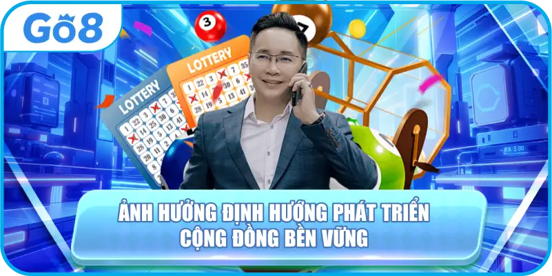Ảnh hưởng định hướng phát triển cộng đồng bền vững